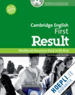  - cambridge english: first result: workbook resource pack with key