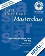 haines simon; stewart barbara - first certificate masterclass:: workbook resource pack with key