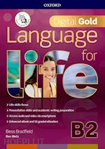 wetz ben - language for life. digital gold. b2. per il biennio delle scuole superiori. con