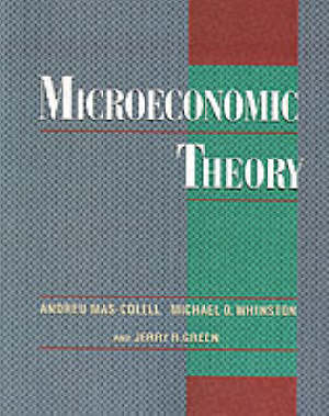 mas-colell andreu; whinston michael d.; green jerry r. - microeconomic theory