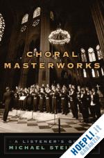 steinberg michael - choral masterworks