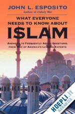 esposito john l. - what everyone needs to know about islam