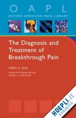 fine perry - the diagnosis and treatment of breakthrough pain