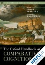 wasserman edward a.; zentall thomas r. - the oxford handbook of comparative cognition