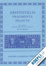 ross david - aristotle fragmenta selecta