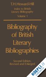 howard-hill t. h. - bibliography of british literary bibliographies