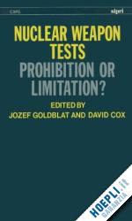 goldblat jozef; cox david - nuclear weapon tests