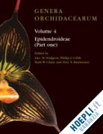 pridgeon alec m.; cribb phillip; chase mark w.; rasmussen finn n. - genera orchidacearum volume 4