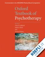 gabbard glen o.; beck judith s.; holmes jeremy - oxford textbook of psychotherapy