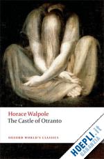 walpole horace; groom nick (curatore) - the castle of otranto