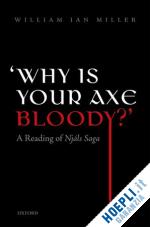 miller william ian - 'why is your axe bloody?'