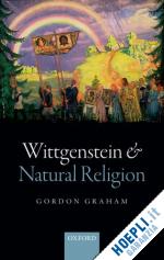 graham gordon - wittgenstein and natural religion