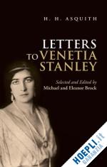 brock michael (curatore); brock eleanor (curatore) - h. h. asquith letters to venetia stanley