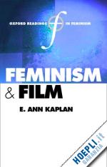kaplan e. ann - feminism and film
