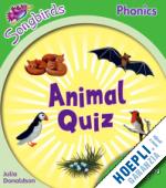 donaldson julia; kirtley clare - oxford reading tree: stage 2: more songbirds phonics: animal quiz