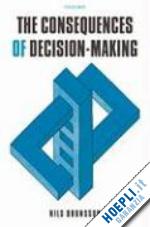 brunsson nils - the consequences of decision-making