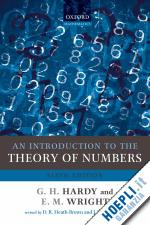 hardy g. h.; wright e. m.; heath-brown roger (curatore); silverman joseph (curatore) - an introduction to the theory of numbers