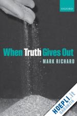 richard mark - when truth gives out