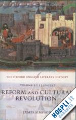 simpson james - the oxford english literary history: volume 2: 1350-1547: reform and cultural revolution