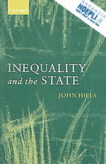 hills john - inequality and the state