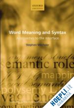wechsler stephen - word meaning and syntax