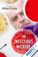 firshein bill - the infectious microbe