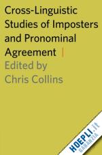 collins chris (curatore) - cross-linguistic studies of imposters and pronominal agreement