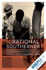 hood iii m. v.; kidd quentin; morris irwin l. - the rational southerner