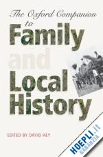 hey david - the oxford companion to family and local history
