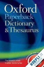 oxford languages - oxford paperback dictionary & thesaurus