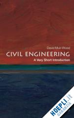 muir wood david - civil engineering: a very short introduction