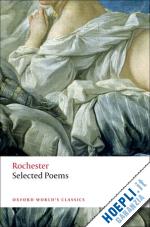 rochester john wilmot earl of - selected poems
