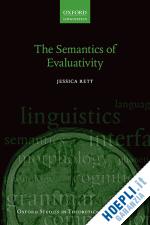 rett jessica - the semantics of evaluativity