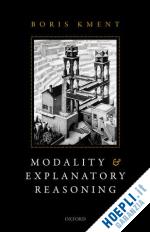 kment boris - modality and explanatory reasoning