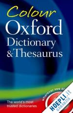 oxford dictionaries - colour oxford dictionary & thesaurus