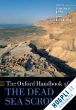 lim timothy h.; collins john j. - the oxford handbook of the dead sea scrolls