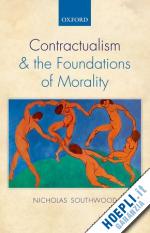 southwood nicholas - contractualism and the foundations of morality