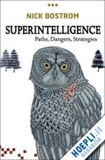 bostrom nick - superintelligence