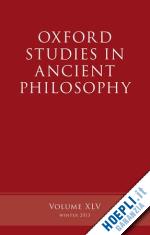 inwood brad (curatore) - oxford studies in ancient philosophy, volume 45