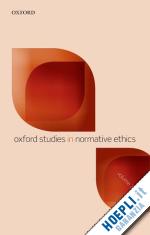 timmons mark (curatore) - oxford studies in normative ethics, volume 3