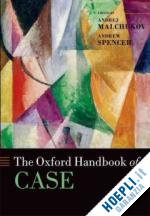 malchukov andrej; spencer andrew - the oxford handbook of case