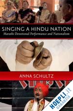 schultz anna - singing a hindu nation