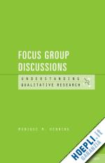 hennink monique m.; leavy patricia - understanding focus group discussions