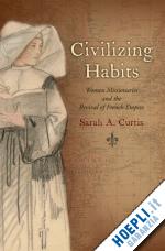 curtis sarah a. - civilizing habits