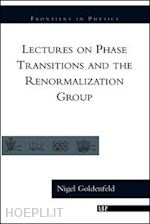 goldenfeld nigel - lectures on phase transitions and the renormalization group
