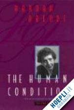 arendt hannah - the human condition 2e