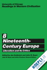 goldstein jan e.; boyer john w. - university of chicago readings in western civili – nineteenth–century europe: liberalism and its critics