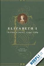elizabeth i elizabeth i; scodel joshua; mueller janel; scodel joshua - elizabeth i – translations, 1544–1589