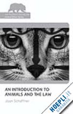 schaffner joan e. - an introduction to animals and the law