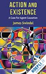 swindal j. - action and existence